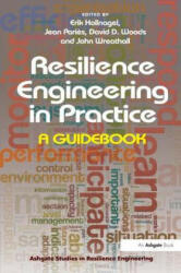 Resilience Engineering in Practice - Jean Paries, John Wreathall (ISBN: 9781472420749)