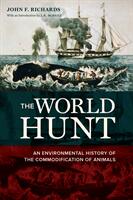 The World Hunt: An Environmental History of the Commodification of Animals (ISBN: 9780520282537)