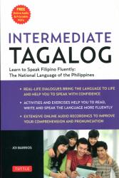 Intermediate Tagalog - Joi Barrios (ISBN: 9780804842624)