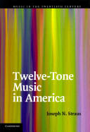 Twelve-Tone Music in America (ISBN: 9781107637313)