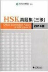 Official Examination Papers of HSK - Level 3 2014 Edition (ISBN: 9787040389777)