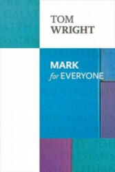 Mark for Everyone - Tom Wright (ISBN: 9780281071913)