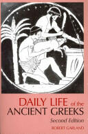 Daily Life of the Ancient Greeks (ISBN: 9781624661297)