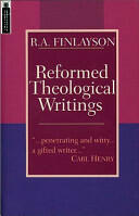 Reformed Theological Writings (ISBN: 9781857922592)