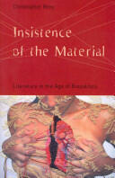 Insistence of the Material: Literature in the Age of Biopolitics (ISBN: 9780816689460)
