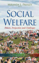 Social Welfare - Policies Perspectives and Challenges (ISBN: 9781633212060)
