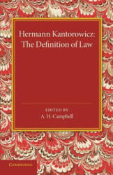 Definition of Law - Hermann Kantorowicz (ISBN: 9781107429505)