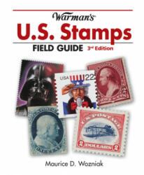 Warman's U. S. Stamps Field Guide - Maurice D. Wozniak (ISBN: 9781440242014)