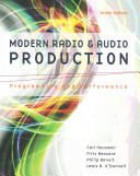 Modern Radio and Audio Production: Programming and Performance (ISBN: 9781305077492)