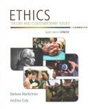 Ethics: Theory and Contemporary Issues Concise Edition (ISBN: 9781305077508)