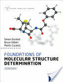 Foundations of Molecular Structure Determination (ISBN: 9780199689446)