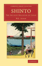 W. G. Aston - Shinto - W. G. Aston (ISBN: 9781108080927)