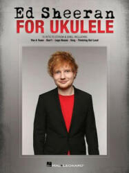 Ed Sheeran for Ukulele (ISBN: 9781495017391)
