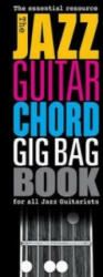 Jazz Guitar Chord Gig Bag Book - Hal Leonard Publishing Corporation (ISBN: 9781783058426)