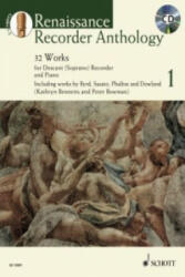 Renaissance Recorder Anthology Vol. 1 - KATHRYN BENNETTS (ISBN: 9781847613806)