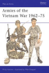 Armies of the Vietnam War 1962-75 - Philip Katcher (ISBN: 9780850453607)