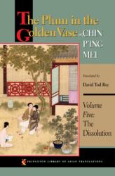 The Plum in the Golden Vase or, Chin P'ing Mei, Volume Five (ISBN: 9780691169835)