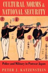 Cultural Norms and National Security: Six Character Studies from the Genealogy (ISBN: 9780801483325)