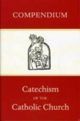 Compendium of the Catechism of the Catholic Church (ISBN: 9781853909986)