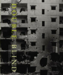 Double Blind - Paolo Pellegrin, Patti Smith, Scott Anderson (ISBN: 9781904563570)