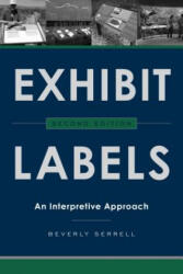 Exhibit Labels - Beverly Serrell (ISBN: 9781442249035)