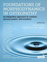 Foundations of Morphodynamics in Osteopathy (ISBN: 9781909141247)