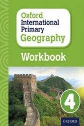 Oxford International Primary Geography: Workbook 4 - Terry Jennings (ISBN: 9780198310129)