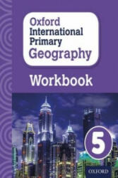 Oxford International Primary Geography: Workbook 5 - Terry Jennings (ISBN: 9780198310136)