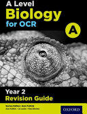 A Level Biology for OCR A Year 2 Revision Guide (ISBN: 9780198357766)