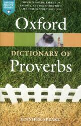 Oxford Dictionary of Proverbs - Jennifer Speake (ISBN: 9780198734901)