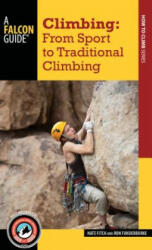 Climbing - Nate Fitch, Ron Funderburke (ISBN: 9781493016402)