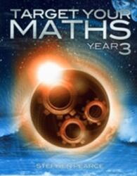 Target Your Maths Year 3 - Stephen Pearce (ISBN: 9781906622275)