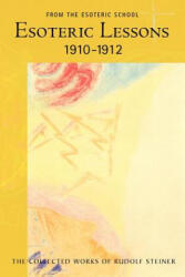 Esoteric Lessons 1910 - 1912 (ISBN: 9780880106177)