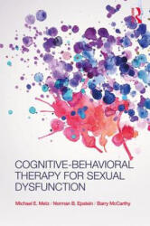 Cognitive-Behavioral Therapy for Sexual Dysfunction - Norman Epstein (ISBN: 9780415874083)