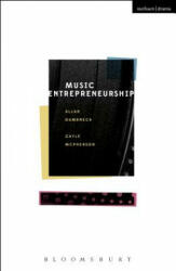 Music Entrepreneurship - DUMBRECK ALLAN (ISBN: 9781472525406)