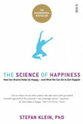 Science of Happiness - Stefan Klein (ISBN: 9781922247216)