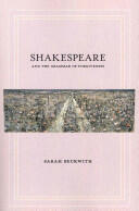 Shakespeare and the Grammar of Forgiveness (ISBN: 9780801478352)
