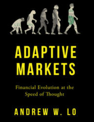 Adaptive Markets - Andrew W. Lo (ISBN: 9780691135144)