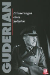 Erinnerungen eines Soldaten - Heinz Guderian (2001)