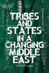 Tribes and States in a Changing Middle East (ISBN: 9781849043458)