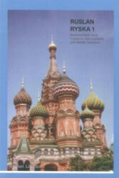 Ruslan Ryska 1: Textbook - Natalia Veshneva (ISBN: 9781899785872)