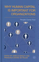 Why Human Capital is Important for Organizations (ISBN: 9781137410788)