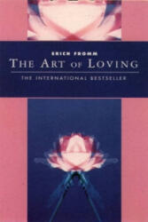 Art of Loving - Erich Fromm (1985)