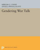 Gendering War Talk (ISBN: 9780691604206)