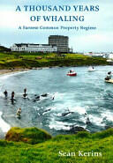 Thousand Years of Whaling - A Faroese Common Property Regime (ISBN: 9781896445526)