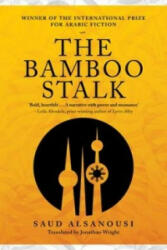 Bamboo Stalk - ALSANOUSI SAUD (ISBN: 9789927101793)