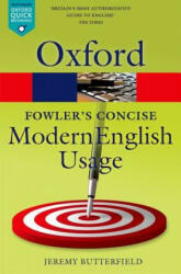 Fowler's Concise Dictionary of Modern English Usage - Jeremy Butterfield (ISBN: 9780199666317)