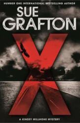 Sue Grafton - X - Sue Grafton (ISBN: 9781447260172)