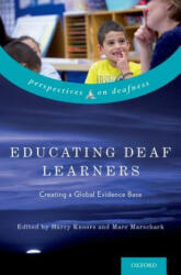 Educating Deaf Learners - Harry Knoors (ISBN: 9780190215194)