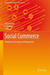 Social Commerce - Efraim Turban, Judy Strauss, Linda Lai (ISBN: 9783319170275)